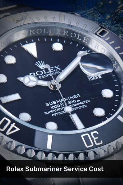 rolex submariner service time|cost to service Rolex watch.